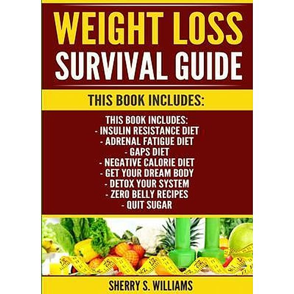 Weight Loss Survival Guide, Sherry Williams