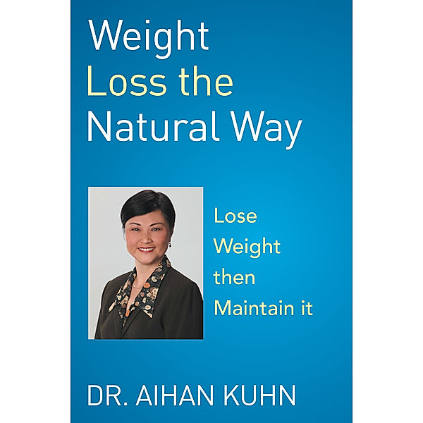 Weight Loss the Natural Way