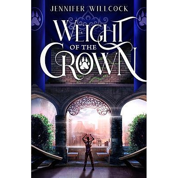 Weight of the Crown, Jennifer Willcock