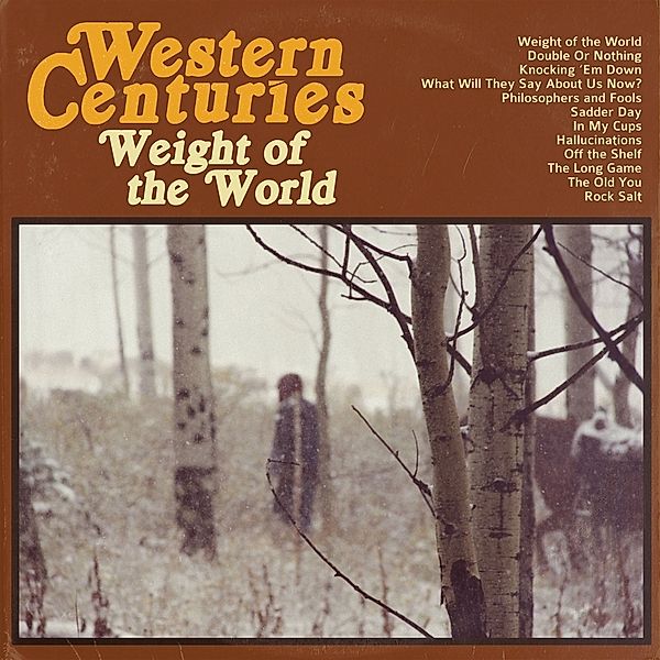 Weight of the World, Western Centuries