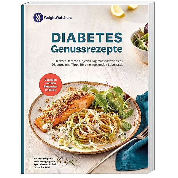 Weight Watchers - Diabetes Genussrezepte, Ww