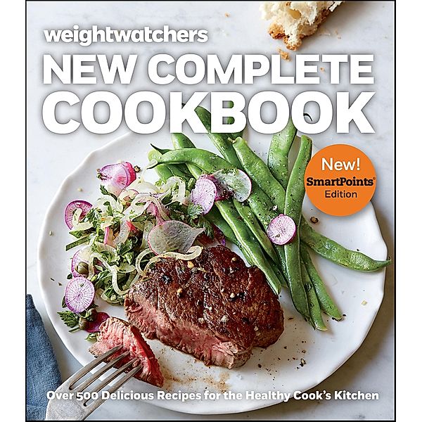 Weight Watchers New Complete Cookbook, Smartpoints(TM) Edition, Weight Watchers