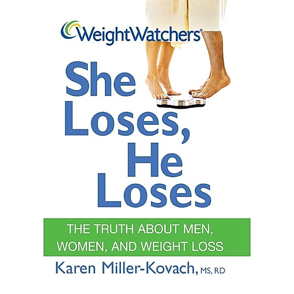 Weight Watchers She Loses, He Loses, Karen Miller-Kovach