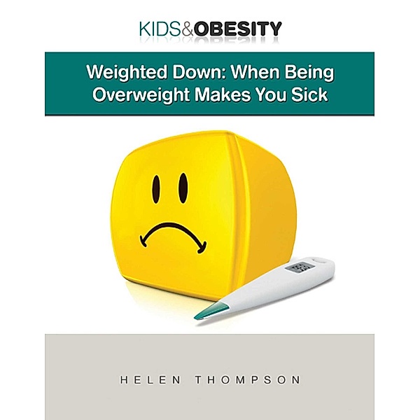 Weighted Down, Helen Thompson