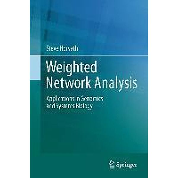 Weighted Network Analysis, Steve Horvath