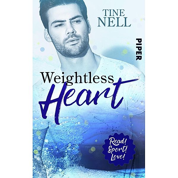 Weightless Heart / Read! Sport! Love! Bd.2, Tine Nell