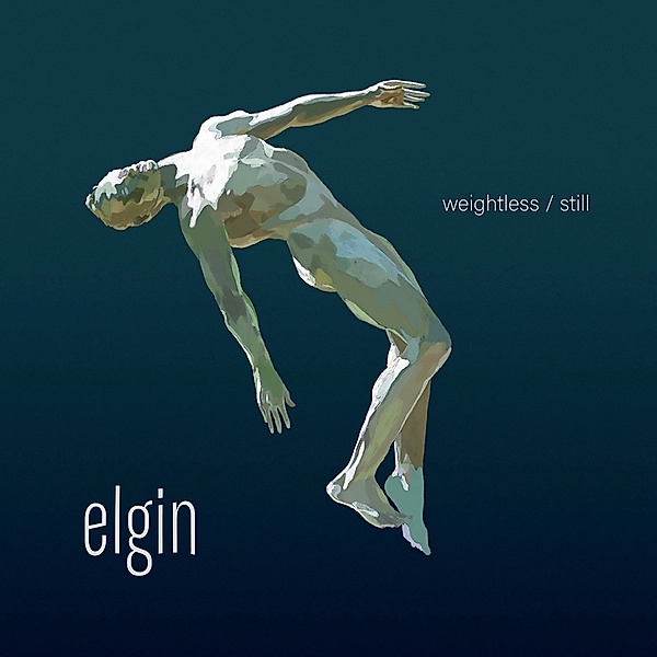 Weightless/Still, Elgin