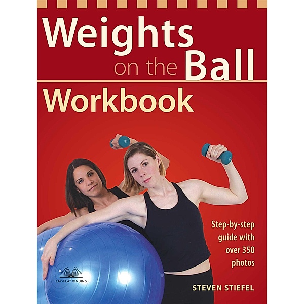 Weights on the Ball Workbook, Steve Stiefel
