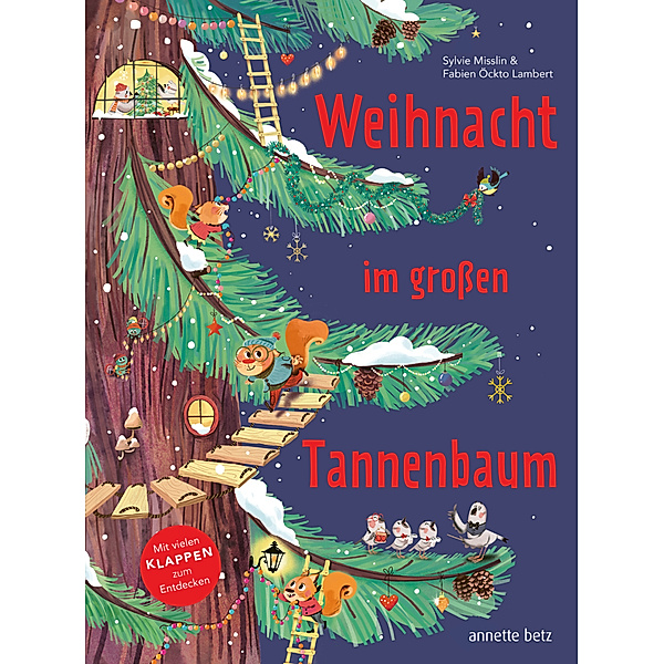 Weihnacht im großen Tannenbaum - Ein Pappbilderbuch mit vielen Klappen zum Entdecken und gemeinsamen Betrachten, Sylvie Misslin