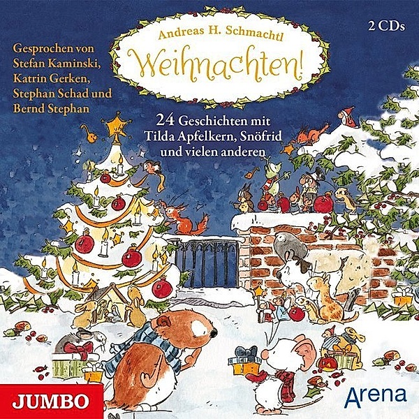 Weihnachten! 24 Geschichten mit Tilda Apfelkern, Snöfrid und vielen anderen,3 Audio-CDs, Andreas H. Schmachtl