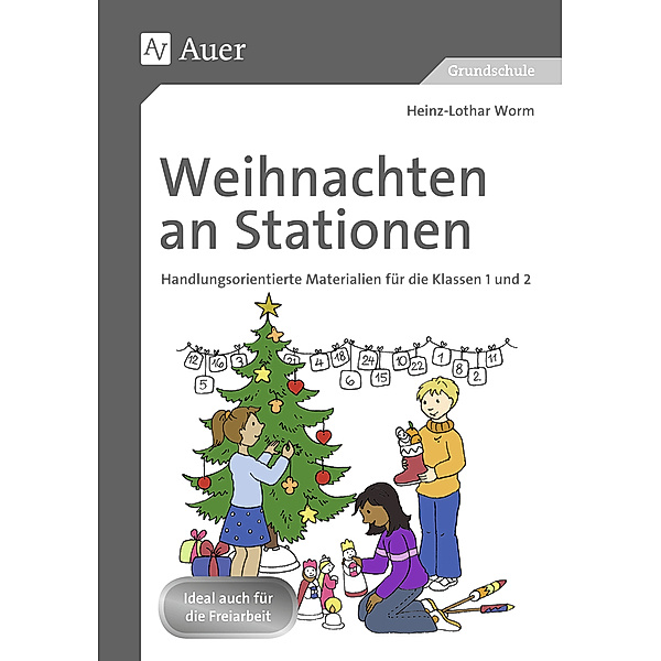 Weihnachten an Stationen 1/2, Heinz-Lothar Worm