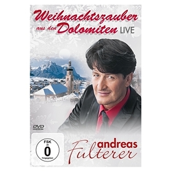 Weihnachten aus den Dolomiten - Live, Andreas Fulterer