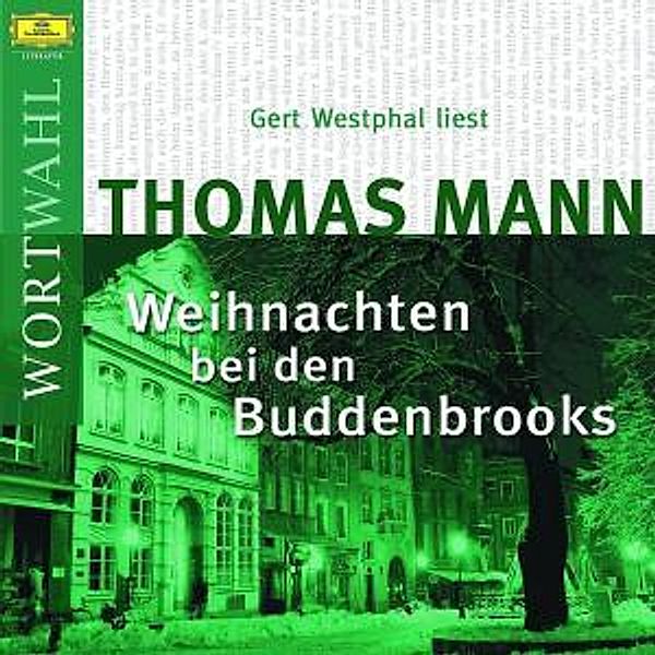 Weihnachten bei den Buddenbrooks, 1 Audio-CD, Thomas Mann