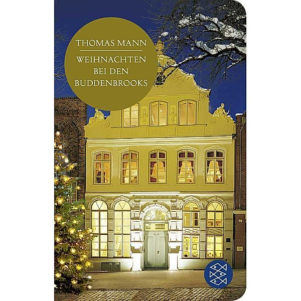 Weihnachten bei den Buddenbrooks, Thomas Mann