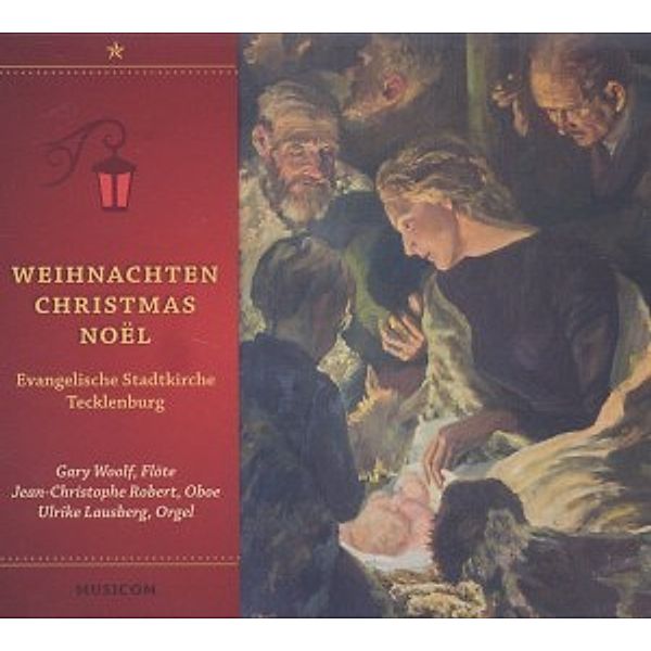 Weihnachten-Christmas-Noel, Ulrike Lausberg, Gary Woolf, Jean-Christophe Robert