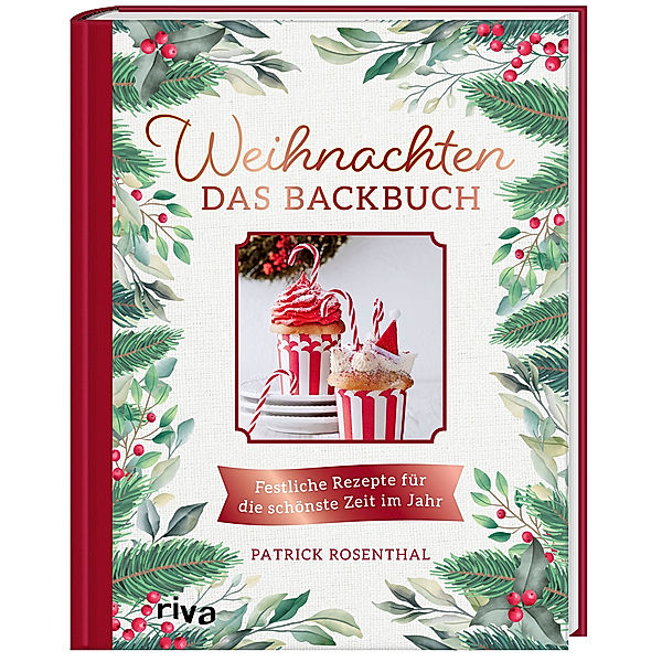 Weihnachten: Das Backbuch, Patrick Rosenthal