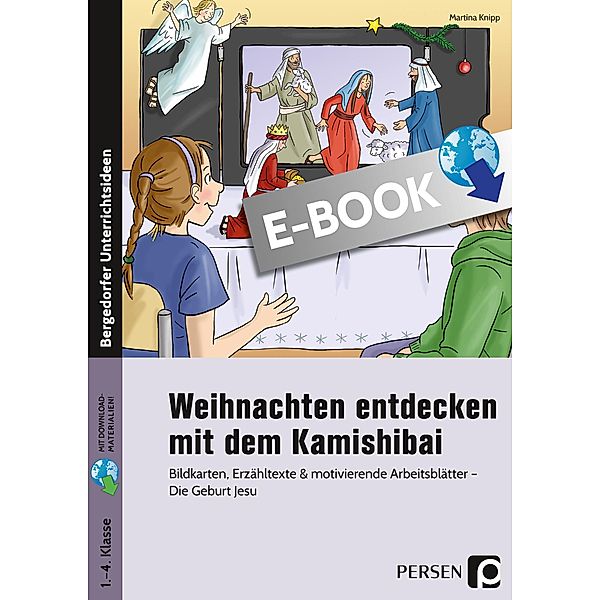 Weihnachten entdecken mit dem Kamishibai, Martina Knipp