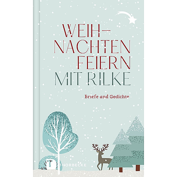 Weihnachten feiern mit Rilke