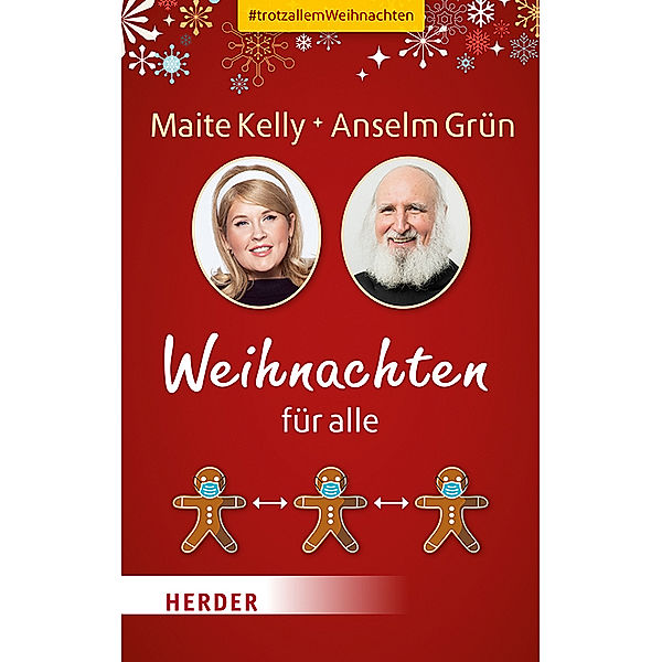 Weihnachten für alle, Anselm Grün, Maite Kelly