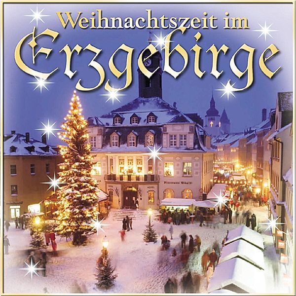 Weihnachten Im Erzgebirge, Diverse Interpreten