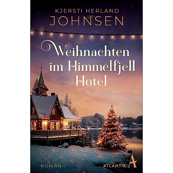 Weihnachten im Himmelfjell Hotel, Kjersti Herland Johnsen