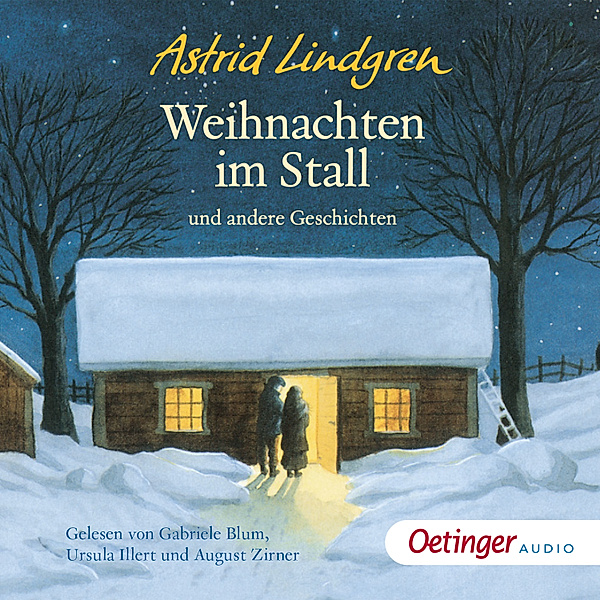 Weihnachten im Stall und andere Geschichten, Astrid Lindgren