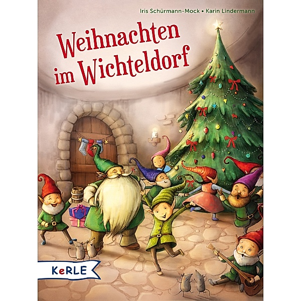 Weihnachten im Wichteldorf, Iris Schürmann-Mock