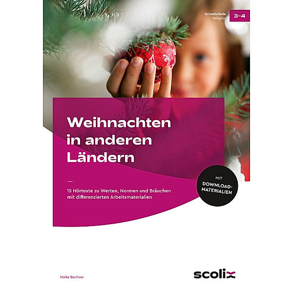 Weihnachten in anderen Ländern, m. 1 Beilage, Maike Bochow