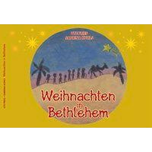 Weihnachten in Bethlehem, Ute Fries