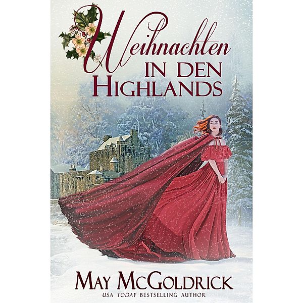 Weihnachten in den Highlands: The Pennington Family (Sweet Home Highlands Christmas), May McGoldrick