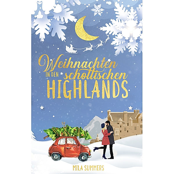 Weihnachten in den schottischen Highlands, Mila Summers