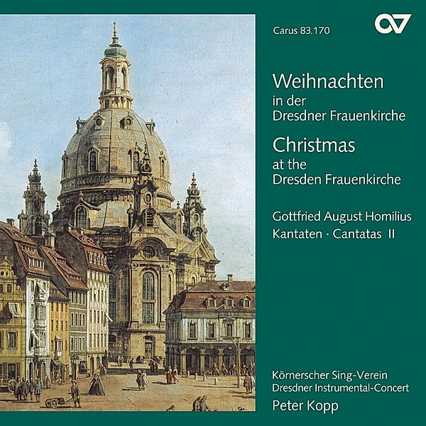 Weihnachten In Der Dresdner Frauenkirche, Gottfried August Homilius
