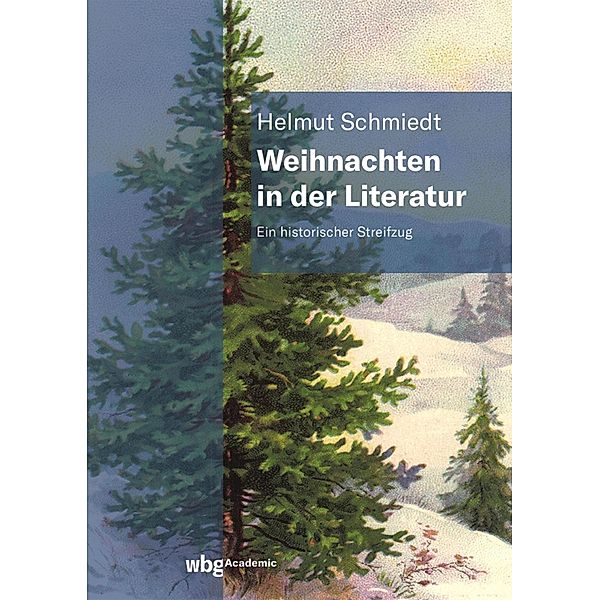Weihnachten in der Literatur, Helmut Schmiedt