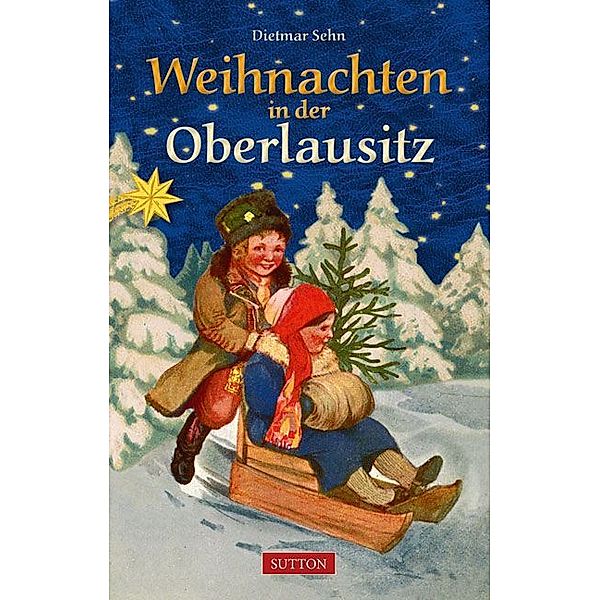 Weihnachten in der Oberlausitz, Dietmar Sehn