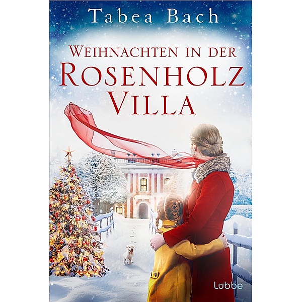 Weihnachten in der Rosenholzvilla / Rosenholzvilla-Saga Bd.Weihnachten, Tabea Bach