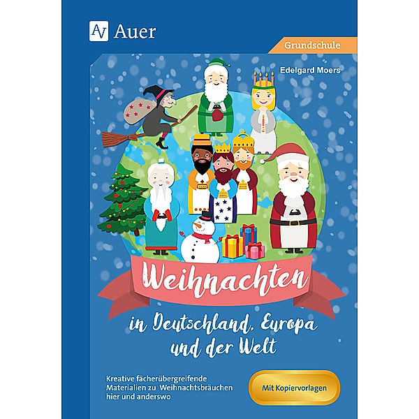 Weihnachten in Deutschland, Europa und der Welt, Edelgard Moers