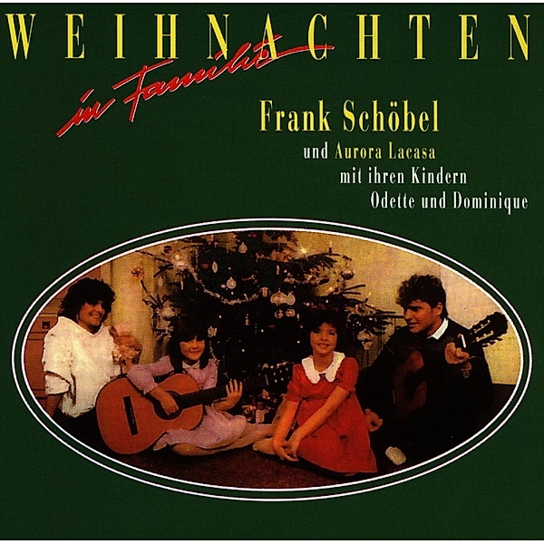 Weihnachten In Familie, Frank Schöbel