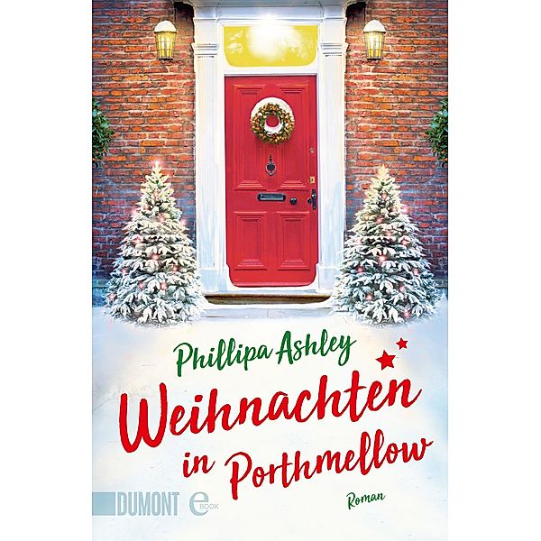 Weihnachten in Porthmellow / Porthmellow Bd.2, Phillipa Ashley