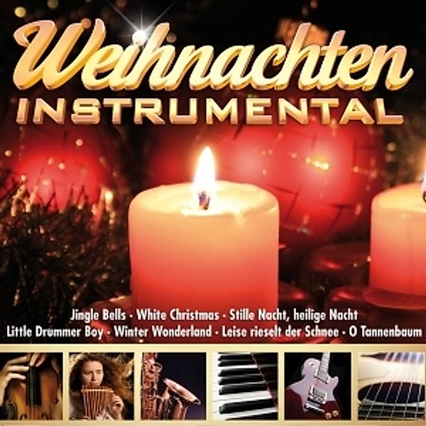 Weihnachten Instrumental, Diverse Interpreten