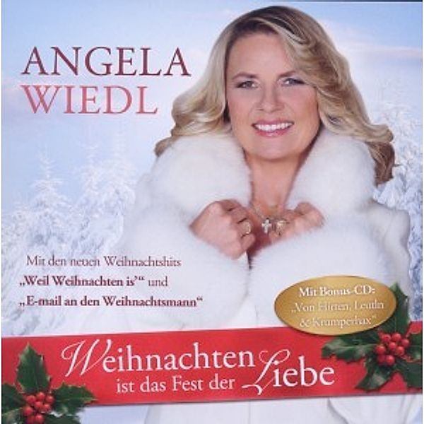 Weihnachten Ist Das Fest Der Liebe, Angela Wiedl