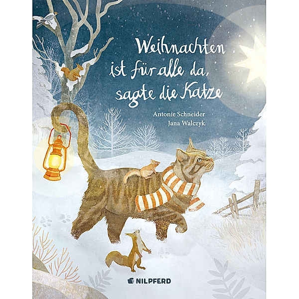 Weihnachten ist für alle da, sagte die Katze, Antonie Schneider