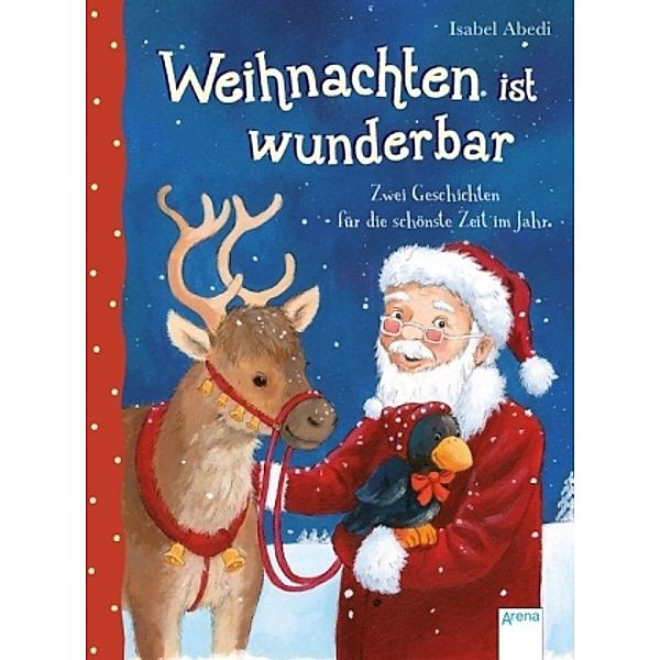 Weihnachten ist wunderbar, Isabel Abedi