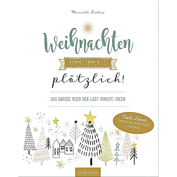 Weihnachten kommt immer so plötzlich!, Marielle Enders