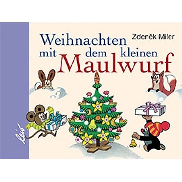 Weihnachten mit dem kleinen Maulwurf (Mini), Zdenek Miler, Hana Doskocilová