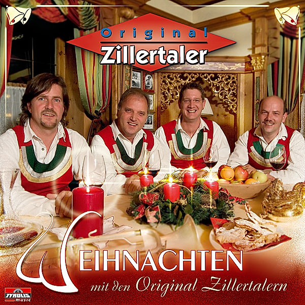 Weihnachten mit den Original Zillertalern, Original Zillertaler