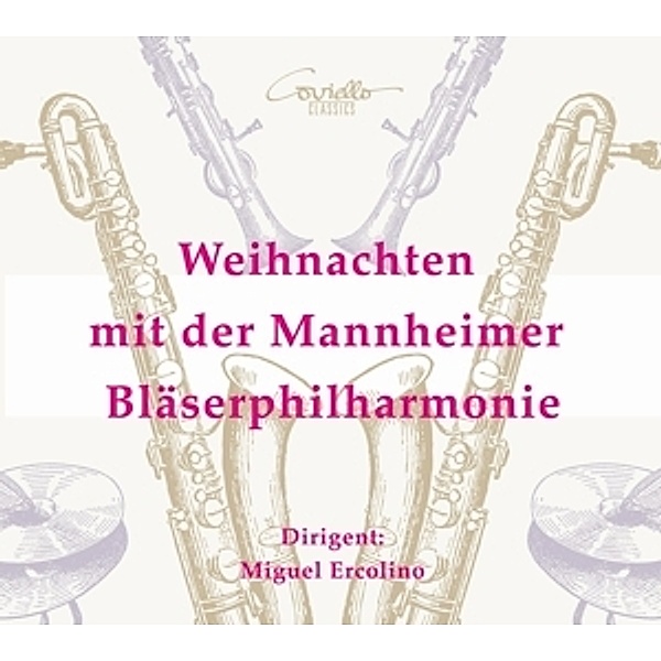 Weihnachten mit der Mannheimer Bläserphilharmonie, M. Ercolino, Mannheimer Bläserphilharmonie