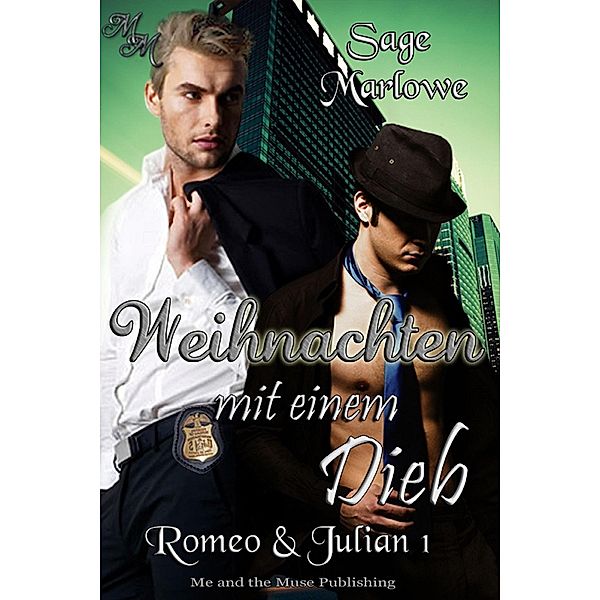 Weihnachten mit einem Dieb / Romeo & Julian Bd.1, Sage Marlowe