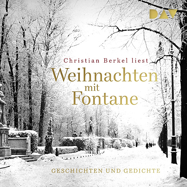 Weihnachten mit Fontane. Geschichten und Gedichte, Theodor Fontane