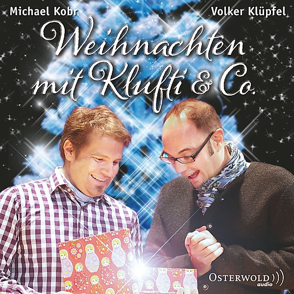 Weihnachten mit Klufti & Co., Volker Klüpfel, Michael Kobr