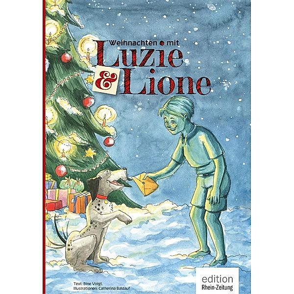 Weihnachten mit Luzie & Lione, Bine Voigt